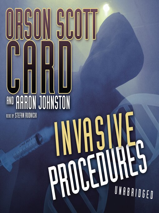 Title details for Invasive Procedures by Orson Scott Card - Wait list